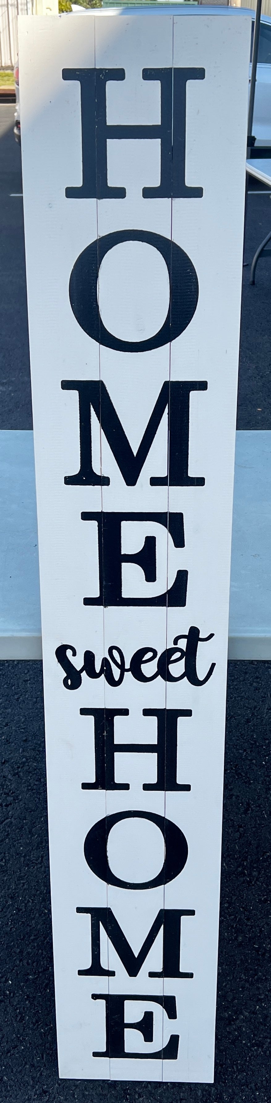 Large Wood Home Sweet Home Porch Sign (This Item Cannot Be Shipped)